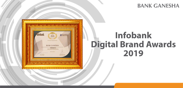 Bank Ganesha Mendapatkan Penghargaan Infobank Digital Brand Awards 2019