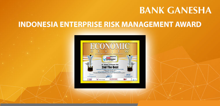 Bank Ganesha Mendapatkan Penghargaan Indonesia Enterprise Risk Management Award