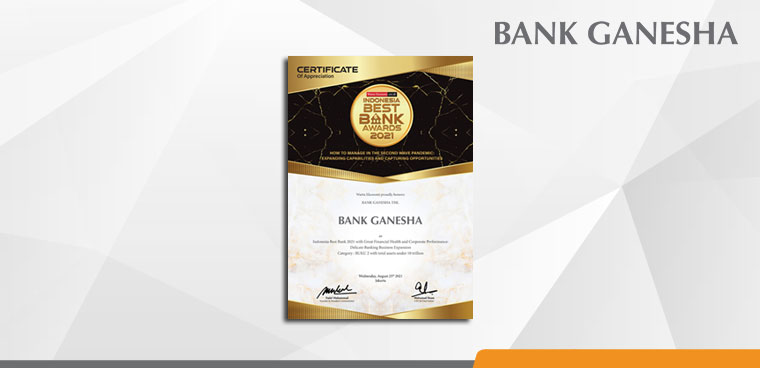 Bank Ganesha Mendapatkan Indonesia Best Bank Awards 2021 dari Warta Ekonomi