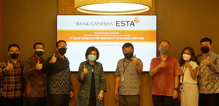 Kerjasama Penerusan Pemberian Fasilitas Pinjaman Bank Ganesha dengan Esta Dana Ventura