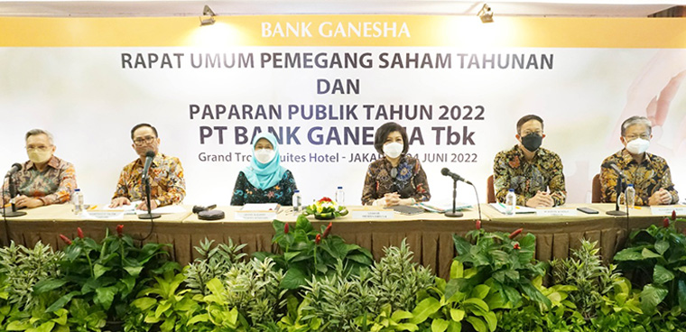 Rapat Umum Pemegang Saham Tahunan dan Public Expose Bank Ganesha 2022