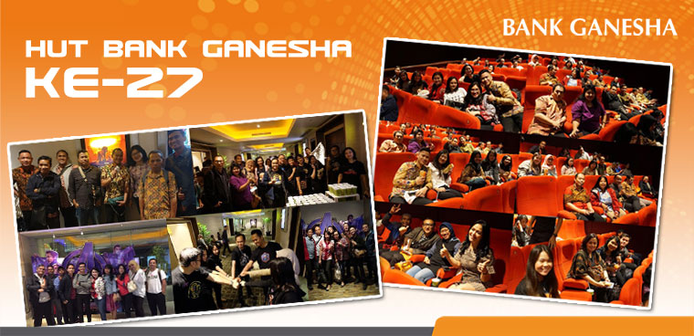 Perayaan Ulang Tahun Bank Ganesha ke 27