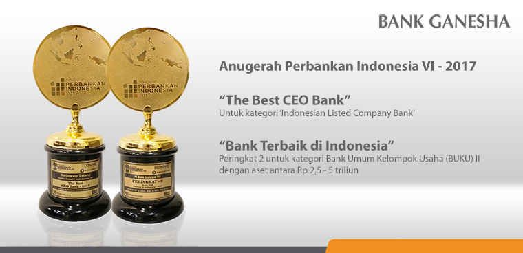 Bank Ganesha Raih The Best CEO dan Bank Terbaik di Indonesia